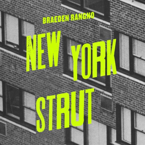 New York Strut | Boomplay Music