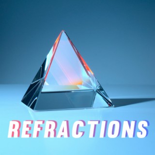 Refractions