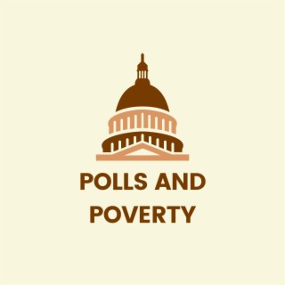 Polls & Poverty