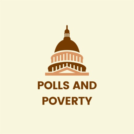 Polls & Poverty | Boomplay Music