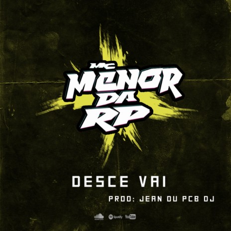 Desce Vai ft. Jean du PCB DJ | Boomplay Music