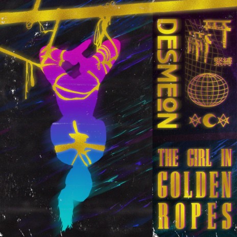 The Girl in Golden Ropes | Boomplay Music