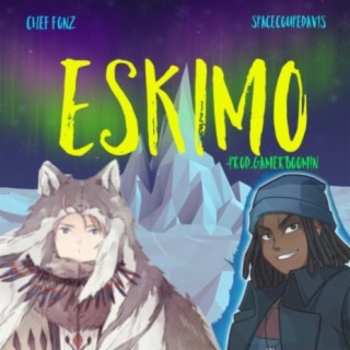 Eskimo (feat. SpaceCoupeDavis)