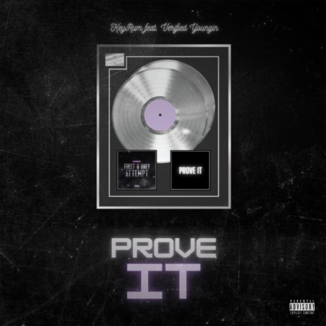 Prove It ft. Verified Youngin | Boomplay Music