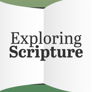 Exploring Scripture