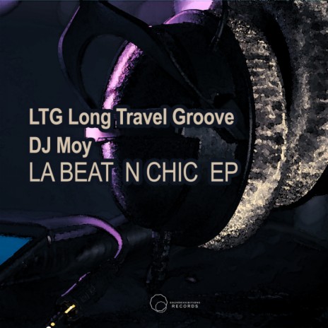 Vibe Active ft. LTG Long Travel Groove | Boomplay Music