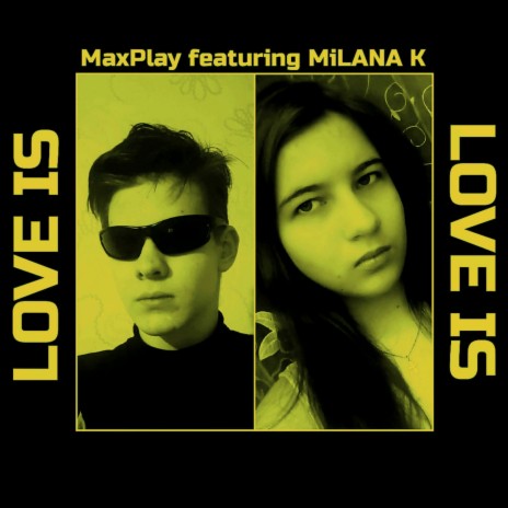 Love Is ft. Milana K | Boomplay Music