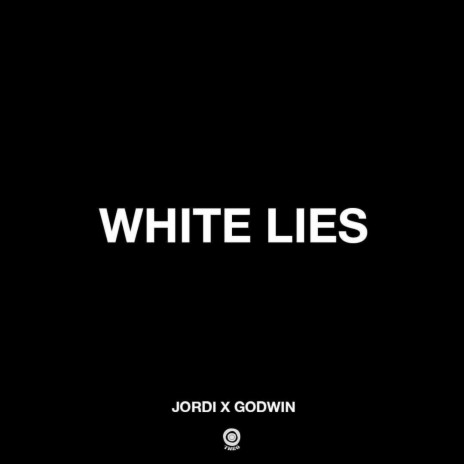 WHITE LIES ft. GODWIN | Boomplay Music