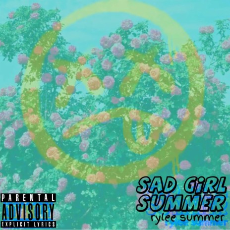 Sad Girl Summer!