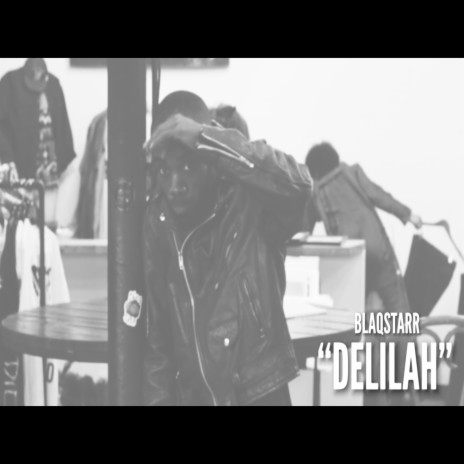 DELILAH | Boomplay Music