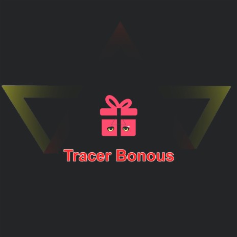 Tracer Bonus | Boomplay Music