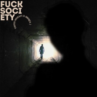 FuckSociety