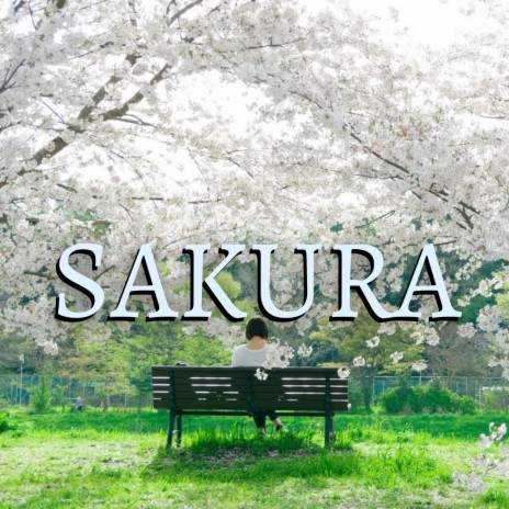 SAKURA | Boomplay Music