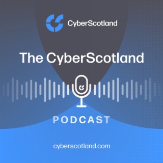 The CyberScotland Podcast