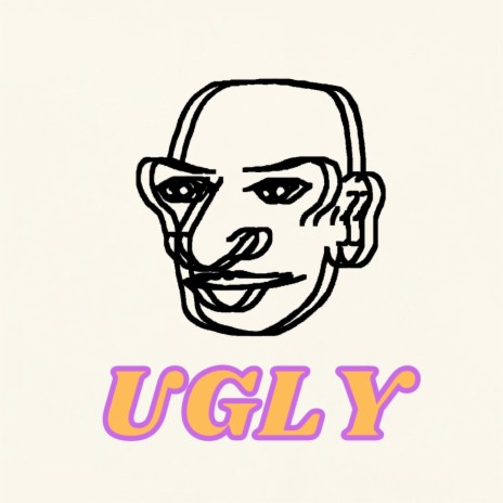 UGLY | Boomplay Music
