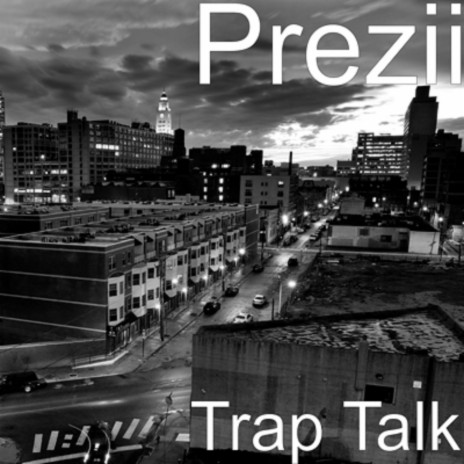 Trap Talk | Boomplay Music