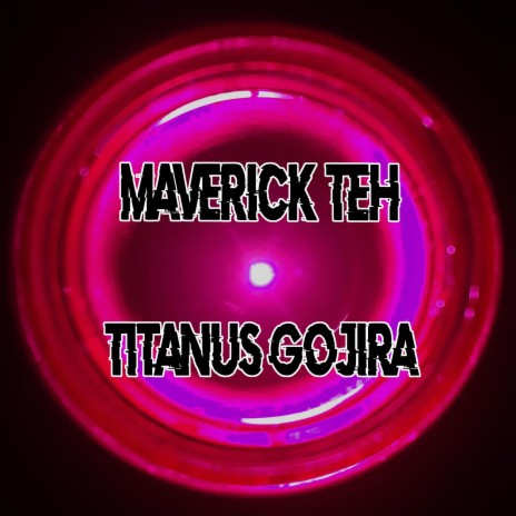 TITANUS GOJIRA | Boomplay Music