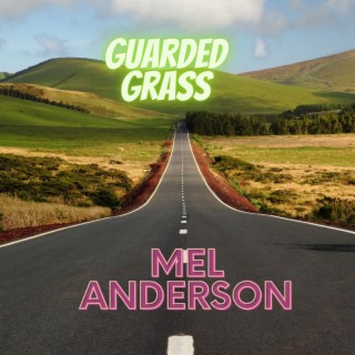 Guarded Grass