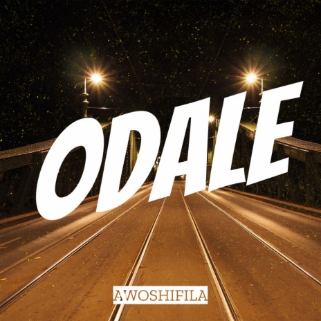 Odale | Boomplay Music