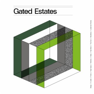 Gated Estates