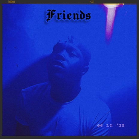 FRIENDS | Boomplay Music