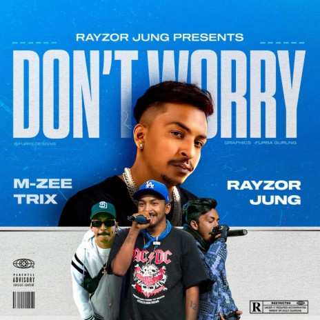 Don't Worry ft. M-Zee Trix | Boomplay Music