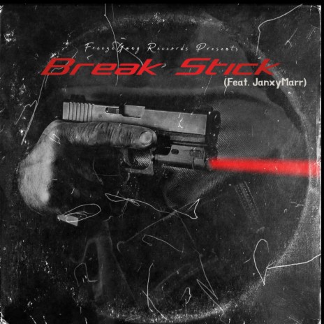 Break Stick ft. Janxymarr | Boomplay Music