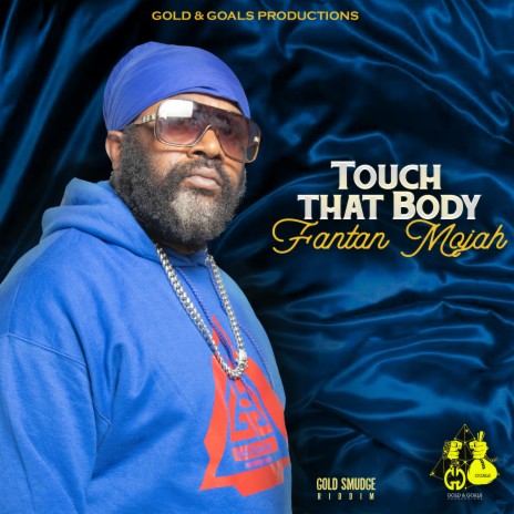Touch That Body | Boomplay Music