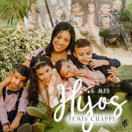 A Mis Hijos | Boomplay Music