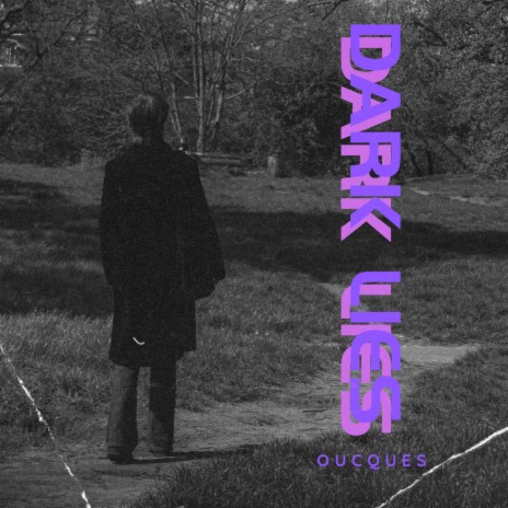 DARK LIES | Boomplay Music