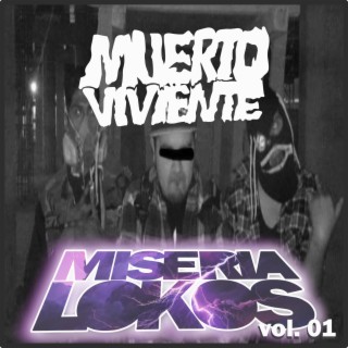 MISERIA LOKOS vol.01