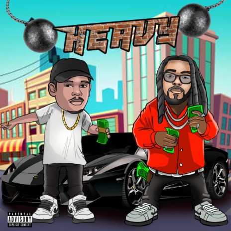 Heavy ft. Brixx Baby | Boomplay Music