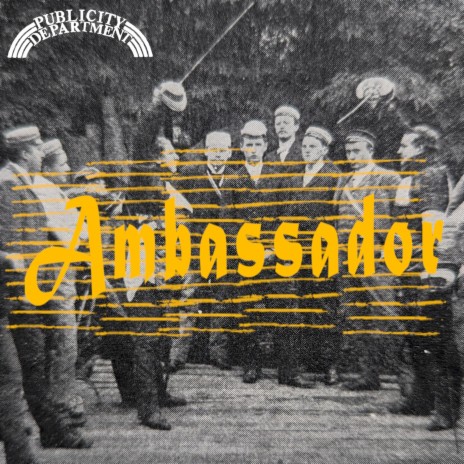 Ambassador | Boomplay Music