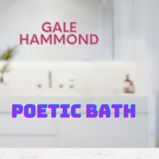 Poetic Bath