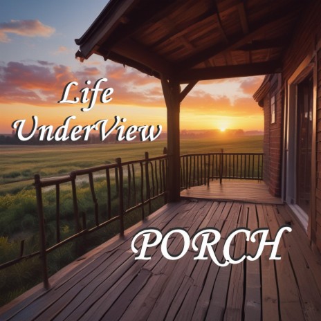 Porch | Boomplay Music