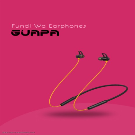 Fundi Wa Earphones ft. Guapa, Mistra Gang & Chokoch254 | Boomplay Music
