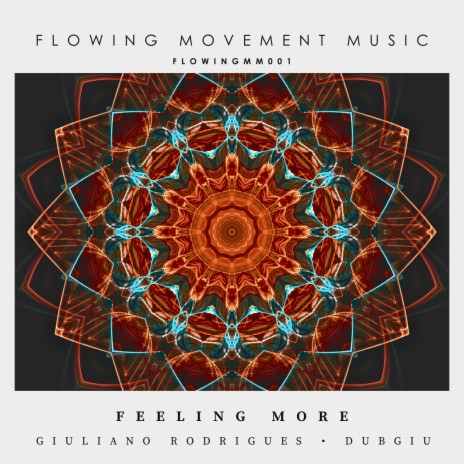 Feeling More (DUBGIU Ambient Mix)