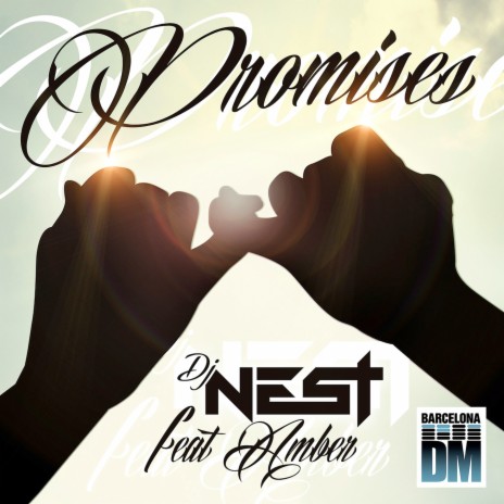 Promises (Radio Edit) ft. Amber | Boomplay Music