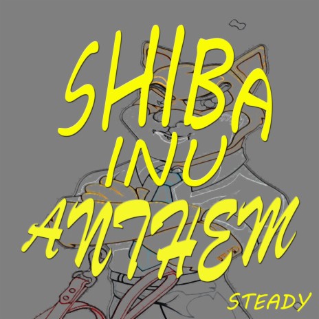 Shiba Inu Anthem | Boomplay Music