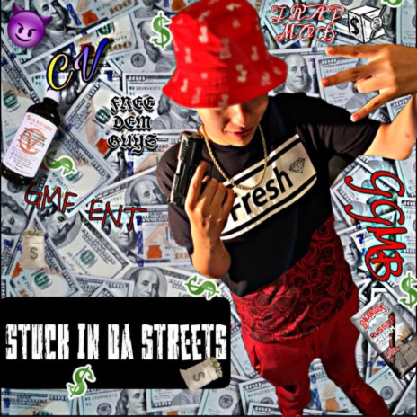 Stuck In The Streets | Boomplay Music