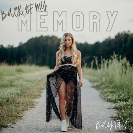 Back of My Memory | Boomplay Music