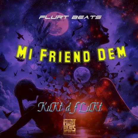 Mi Friend Dem | Boomplay Music