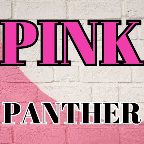 Pink Panther | Boomplay Music