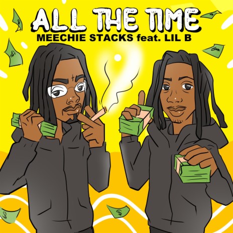 All The Time (feat. Lil B)