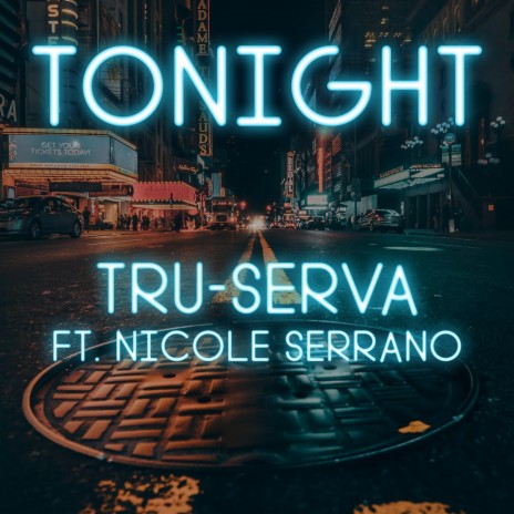 Tonight (feat. Nicole Serrano)