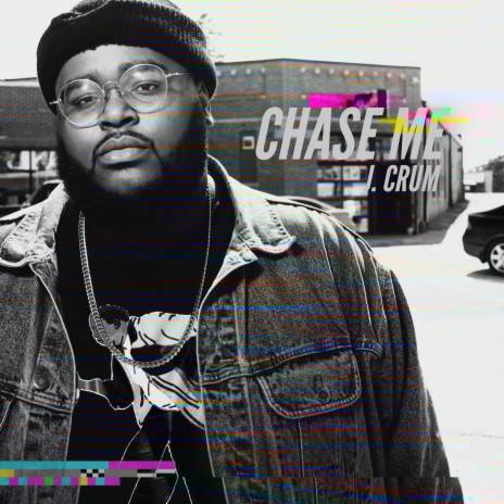 CHASE ME | Boomplay Music