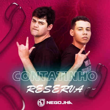 Contatinho Reserva | Boomplay Music