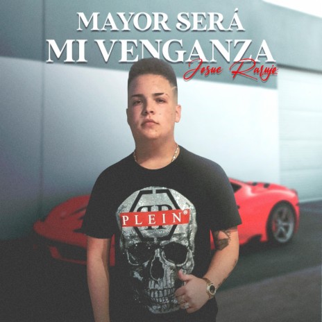 Mayor Será Mi Venganza | Boomplay Music