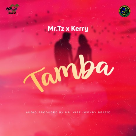 Tamba ft. Kerry | Boomplay Music