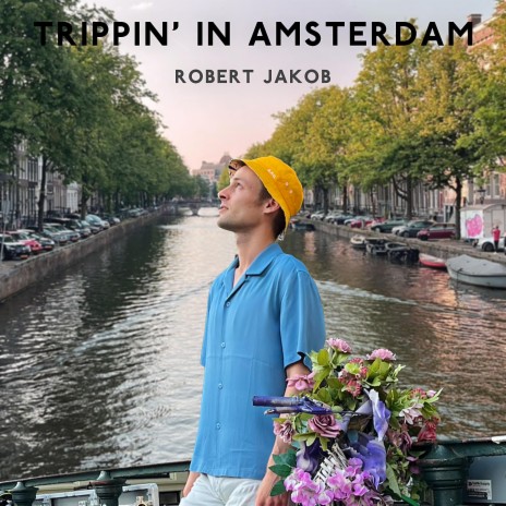 Trippin' In Amsterdam | Boomplay Music